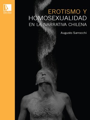 cover image of Erotismo y homosexualdiad en la narrativa chilena